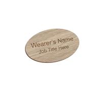 Customised Print - Personalised Wooden Name Badge, Oval Shaped 62 x 37mm, Laser Engraved, Natural Oak Wood Finish