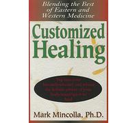 Customized Healing: Blending the Best of Eastern and Western Medicine