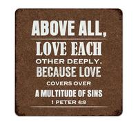 Customized Metal Signs Above All, Love Each Other Deeply Room Decor for Men Metal Plaque for Outdoor Yard Bedroom Art Poster Gift for House 12x12 Inch