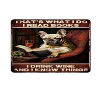 Customized Metal Signs Outdoor That's What I Do I Read Books I Drink Wine Room Decor for Men Aluminum Tin Signs for Garden Porch Yard Bookish Gifts Librarian Bookworm Art Poster Gift for Home 8x12