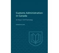 Customs Administration in Canada