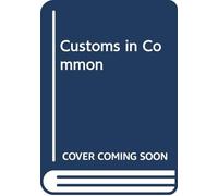 Customs in Common