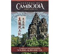 Customs of Cambodia - Zhou Daguan