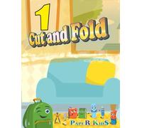 Cut and Fold (PapeR KidS)