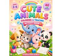 Cut animals Tracing & Coloring kawaii animals Book for Kids Ages 3-6: Fun Preschool Fine Motor Activities with Cute Animals, Tracing Paths & Easy Coloring Pages