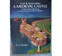 Cut & Assemble a Medieval Castle: A Full-Color Model of Caernarvon Castle in Wales (Dover Children's Activity Books)