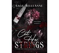 Cut Her Strings (Fractured Puppets)