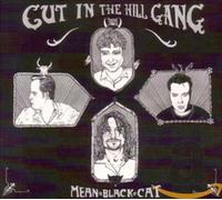 Cut In The Hill Gang - Mean Black Cat