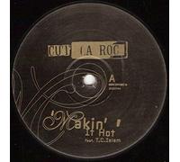 Cut la Roc - Makin' It Hot [Vinyl Maxi-Single] [VINYL]