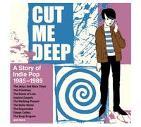 Cut Me Deep - A Story of Indie Pop 1985-1989, Various Artists 4CD Box Set
