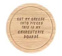 Cut My Cheese Into Pieces This is My Charcuterie Board Wooden Chopping Serving Board Round 25cm