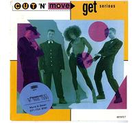 Cut N Move - Cut N Move - Get Serious - [7"] [VINYL]