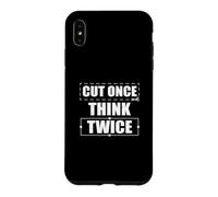 Cut Once Think Twice Funny Film Editing For A Video Editor Case for iPhone XS Max