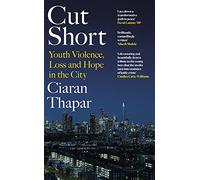 Cut Short: Why We’re Failing Our Youth - and How to Fix It