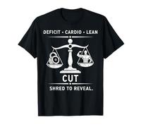 Cut Shred to Reveal Bodybuilding Deficit Cardio Lean T-Shirt