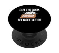 Cut The Deck Lets Settle This Cribbage Game Player PopSockets Adhesive PopGrip
