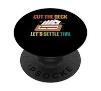 Cut The Deck Lets Settle This Cribbage Game Player PopSockets Adhesive PopGrip