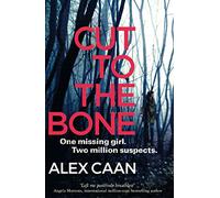 Cut to the Bone: A Dark and Gripping Thriller (A Riley and Harris Thriller)