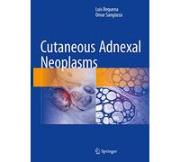 Cutaneous Adnexal Neoplasms