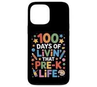 Cute 100 Days Of Livin That Pre K Life Teaching Squad Case for iPhone 13 Pro Max