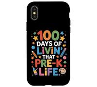 Cute 100 Days Of Livin That Pre K Life Teaching Squad Case for iPhone X/XS