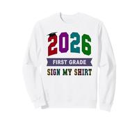 Cute 1st GRADE LAST DAY 2026 Write My AUTOGRAPHS Throwback Sweatshirt