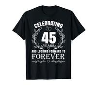 Cute 45th Wedding Anniversary for Couples Married 45 year T-Shirt