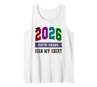 Cute 6th Grade Last Day 2026 Write My Autographs Art Girls Tank Top