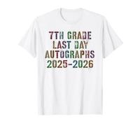 Cute 7th Grade Last Day 2026 Write My Autographs Year End T-Shirt