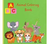 Cute ABC Animals Coloring Book: Educational & Fun Coloring Pages with Animals and Alphabets for Kids Ages 3-6