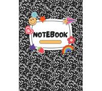 Cute Aesthetic Notebook for Kids and School, Black and White Composition Notebook, Funny Back to School Journal, Pretty Floral Rainbow Cover, Lined ... for school, journaling, notes, doodles