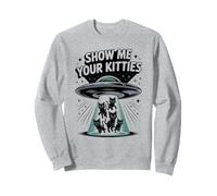 Cute Alien SHOW ME YOUR KITTIES Cat Lover Owner Animal Mom Sweatshirt