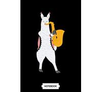 Cute Alpaca Llama Playing Saxophone Musical Instrument Jazz Gift Notebook: Matte Finish Cover, Planner, 6x9 120 Pages, Lined College Ruled Paper, Diary, Journal