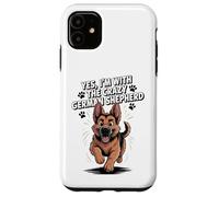 Cute Alsatian GSD Dog Yes I'm with the Crazy German Shepherd Case for iPhone 11