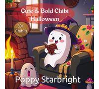 Cute and Bold Chibi Halloween: 30+ chibi's | Spooky Cute fun for children ages 4-8 | Kids Halloween Coloring Book