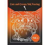 Cute and Creepy Ink Tracing Vol. 2: 46 Images, One Black Pen, Reverse Coloring Book, Cozy and Creepy Halloween Tracing (Thanksgiving Stained Glass Ink Tracing)