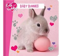 Cute and Cuddly: Baby Bunnies (Cute & Cuddly)