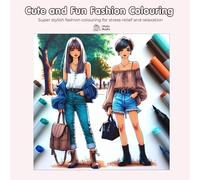 Cute and Fun Fashion Colouring: Super Stylish fashion colouring for stress-relief and relaxation