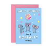 Cute and Fun Koala Birthday Card - 'Koala-Ty Friend' - Presents for BFF, Buddies, Bro, Dude, Him, Her, Bestie, Women, Men, Colleague - Disco Party Dancing - Comes with Stickers
