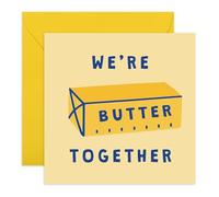 Cute and Playful Love Card -We’re Butter Together- Sweet Anniversary Romantic Greeting for Girlfriend Boyfriend Husband Wife Partner Spouse Darling Him Her - Valentines Day Card -Comes with Stickers