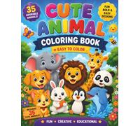 Cute Animal Coloring Book for Kids Ages 3-7: Fun Easy-to-Hard Animal Coloring Pages with Bold and Simple Designs (BrightNova Coloring Books)