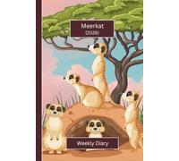 Cute Animal Diaries - Meerkat (Hardcover): A gorgeous Week View Planner 2026 (spread across 2 pages). Ideally sized (6"x9") animal themed journal in a ... pages. Great gift for friends and family.