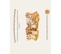 Cute Animal Friends Coloring & Tracing Book