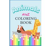 Cute Animals ABC Coloring Book: Fun and Easy Pages for Little Kids