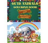 CUTE ANIMALS COLORING BOOK: color, learn and roar,cute animals and their sounds coloring book for kids, Coloring Journey With Animals That Go Roar, ... kids and adults,kuwaii animals coloring book.
