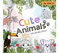 Cute Animals Coloring Book.: Discover an adorable collection of 50+ Cute Animals by FSI Coloring Club!