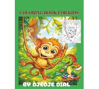 CUTE ANIMALS COLORING BOOK FOR KIDS: Adorable Jungle Animals, Funny Adventures and Easy Coloring Pages for Ages 4-8