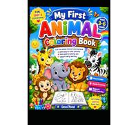 Cute Animals Coloring Book for Kids Ages 3-6: Fun and Easy Animal Coloring Pages for Toddlers and Preschool Kids | Cute Safari, Farm, Jungle, and Pet Animals for Early Learning and Creativity