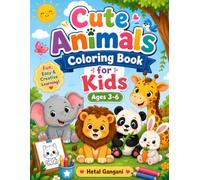 Cute Animals Coloring Book for Kids Ages 3-6: Fun and Easy Animal Coloring Pages for Toddlers and Preschoolers | Cute Farm, Zoo, Ocean, Pet and ... and Girls| Preschool Activity Book Ages 3-6