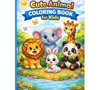 Cute Animals Coloring Book for Kids Ages 3-8 FunEasy & Bold Outline Pages | Single-Sided Designs: Fun,Easy & Bold Outline Pages | Various Wild Animals Designs